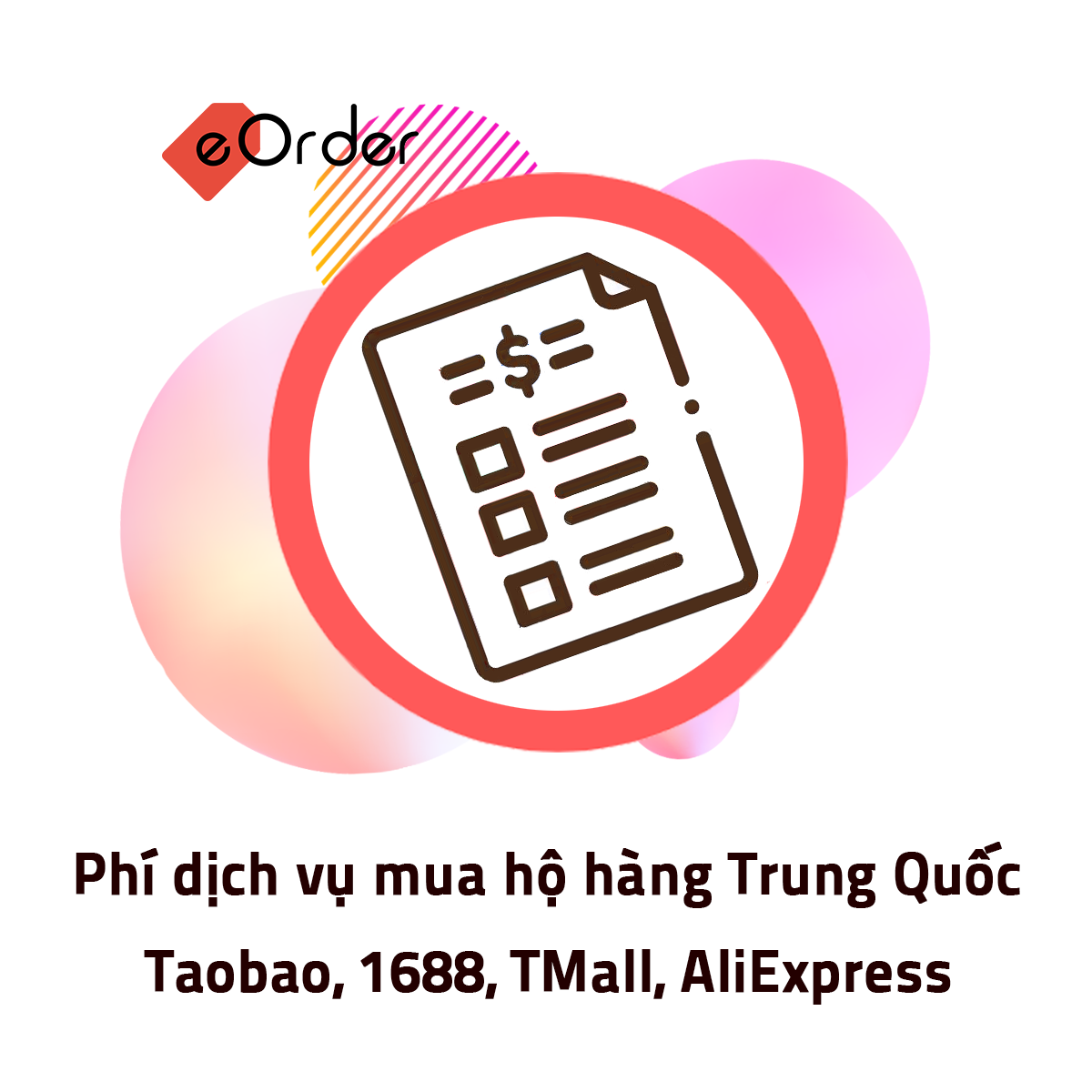 Phí dịch vụ mua hộ hàng Trung Quốc Taobao, 1688, TMall, AliExpress